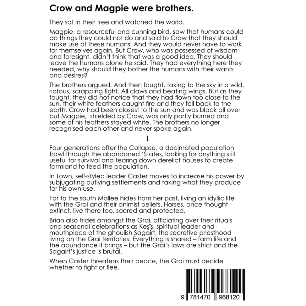 Crow and Magpie were brothers